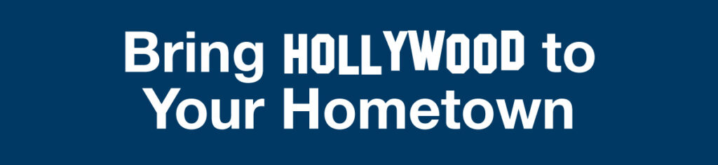 Bring Hollywood to Your Hometown Seminar